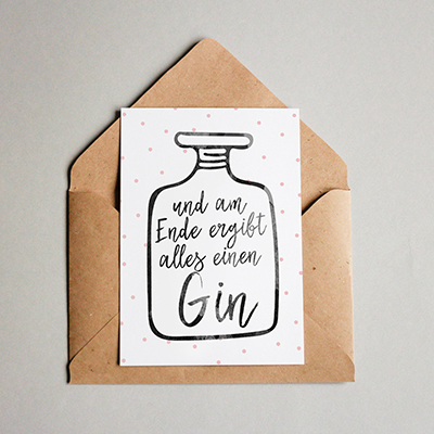 Postkarte - und am Ende ergibt alles einen Gin