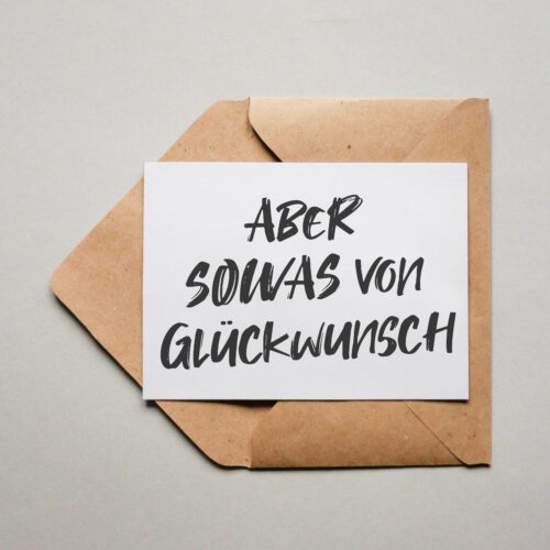 Designkarte Kollektion 2023 Aber sowas von Glückwunsch