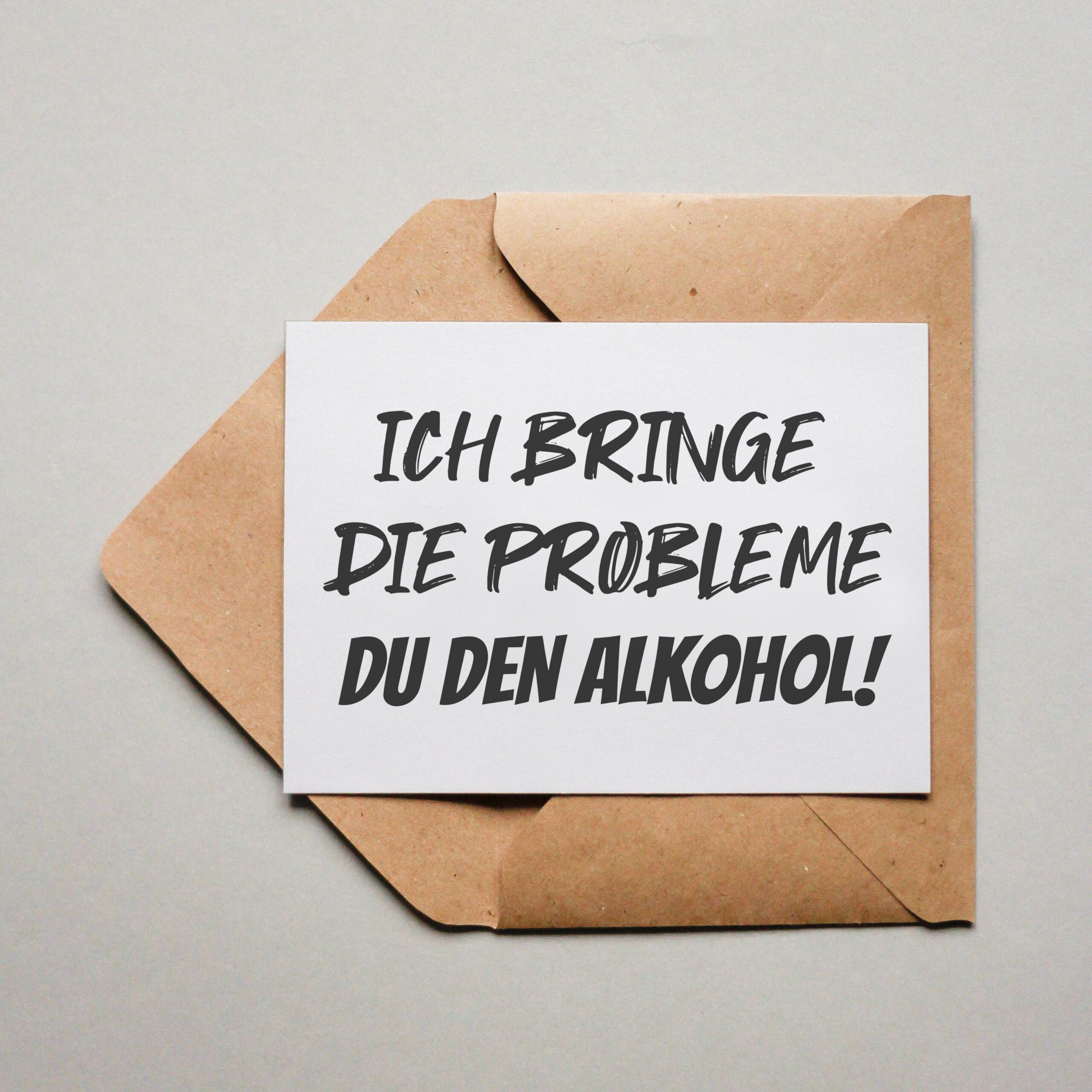 Designkarte Kollektion 2023 ich Probleme du Alkohol Designkarte Kollektion 2023 ich Probleme du Alkohol