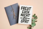 Postkarte - Freut euch nicht zu spät