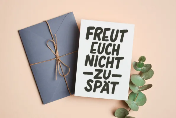 Postkarte - Freut euch nicht zu spät