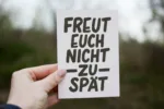 Postkarte - Freut euch nicht zu spät